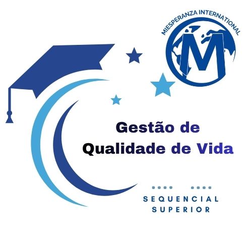 SEQUENCIAL SUPERIOR em GESTÃO DE QUALIDADE DE VIDA