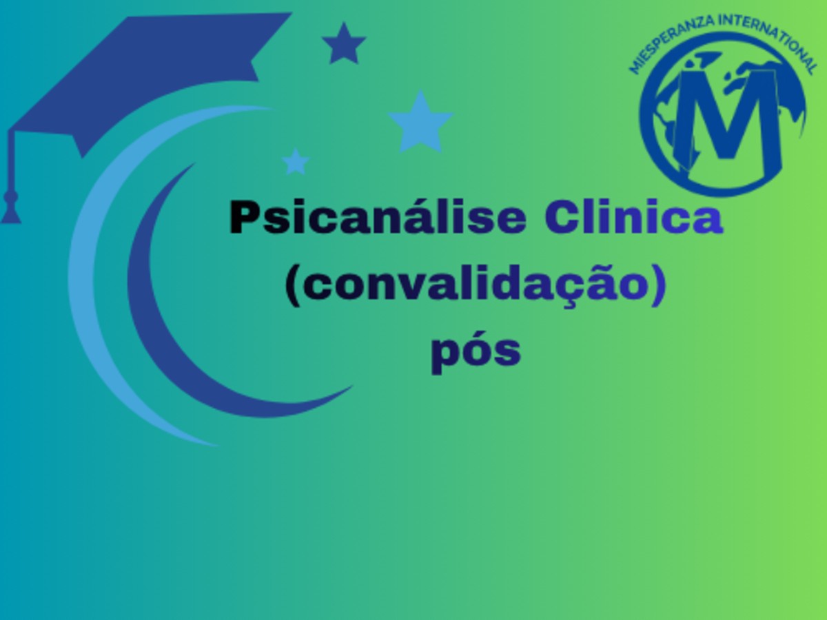 Psicanálise Clínica - CONVALIDAÇÃO